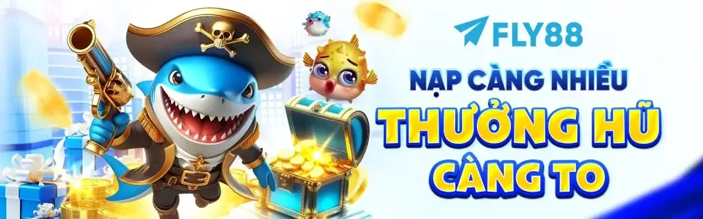 Fly88v Nạp càng nhiều thưởng càng to cùng fly88